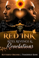 Red Ink: Rites, Revenge, & Revelations (The Red Ink Saga. Limited Edition) B0DVC3KYM5 Book Cover