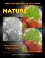 New Creations Coloring Book Series: Nature 1947121057 Book Cover