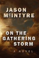 On The Gathering Storm 1475138431 Book Cover