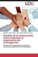 Gestión de la cooperación entre empresas y organismos de investigación 3844338594 Book Cover