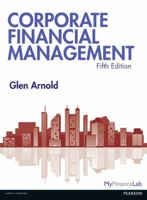 Corporate Financial Management 0273687263 Book Cover