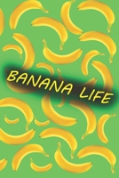 Banana Life 1658510046 Book Cover