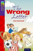 Oxford Reading Tree: Stage 11: TreeTops: More Stories A: The Wrong Letter (Treetops Fiction) 0198447469 Book Cover