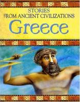 Greece (Stories from Ancient Civilisations) 023753603X Book Cover