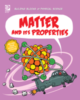 Matter and Its Properties 0716687801 Book Cover