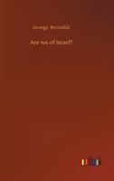 Are We of Israel? 9355757239 Book Cover