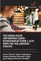 Technologie Informacyjno-Komunikacyjne I Ich Wplyw Na JakoSC Uslug (Polish Edition) 6209534910 Book Cover
