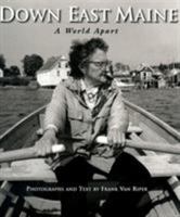 Down East Maine: A World Apart 089272448X Book Cover