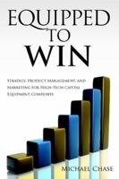 Equipped to Win 0557277841 Book Cover