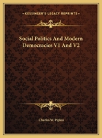 Social Politics And Modern Democracies V1 And V2 1162808594 Book Cover