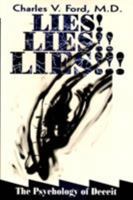 Lies! Lies!! Lies!!!: The Psychology of Deceit 0880487399 Book Cover