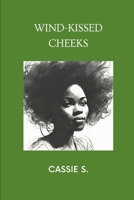 Wind-kissed Cheeks B08L8XVD9P Book Cover