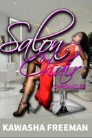 Salon Chair Chronicles: Salon Chair Therapy 1514881616 Book Cover