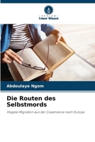 Die Routen des Selbstmords 6207250575 Book Cover