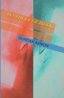 Revenger of Blood 1091619387 Book Cover