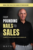 From Pounding Nails to sales B0DYHLB2JY Book Cover