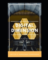 Digital Dimension: Enterprise Digital Adoption B0851LL4WY Book Cover