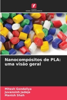 Nanocompósitos de PLA: uma visão geral (Portuguese Edition) 6630236548 Book Cover