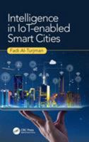 Intelligence in IoT-enabled Smart Cities 1138316849 Book Cover