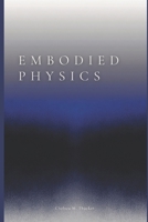 Embodied Physics B0GNMRH8Q6 Book Cover