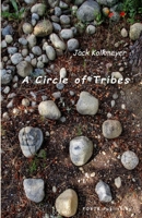 The Circle of Tribes: The Community of Full Circle (The Pentatook a Poetry Collection) B0FPWNTTQ5 Book Cover