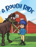 A Rough Ride 1398469033 Book Cover