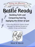 Battle Ready: Overcoming Life’s Difficulties with the Armor of God B0DRPTQ3DZ Book Cover