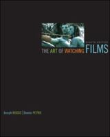 The Art of Watching Films 0874849829 Book Cover