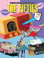 The Fifties: 80 Years of Popular Music 0769267246 Book Cover