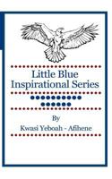 Little Blue Inspirational Series: Volume 16 1499600747 Book Cover