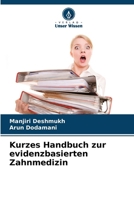 Kurzes Handbuch zur evidenzbasierten Zahnmedizin (German Edition) 6209787401 Book Cover