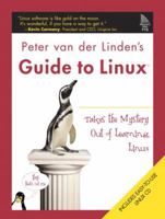 Peter van der Linden's Guide to Linux(R) 0131872842 Book Cover