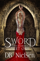 SWORD: Part One: Keepers of Genesis Series B0DS18W29Y Book Cover