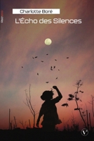 L'Écho des Silences (French Edition) 238584138X Book Cover