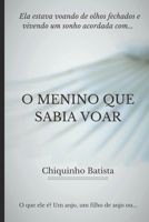 O Menino Que Sabia Voar B08JJ8F8B1 Book Cover