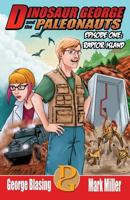 Dinosaur George and the Paleonauts: Raptor Island 0999619519 Book Cover