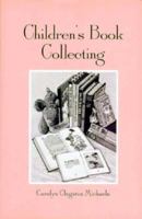 Children's Book Collecting 0208022678 Book Cover