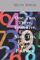 Number Nuggets in the King James Holy Bible: Numbers One, Two, Three, Four, Five, Eight, Ten, Eleven, Twelve, and Fourteen. 1700488066 Book Cover