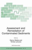 Assessment and Remediation of Contaminated Sediments 1402049587 Book Cover