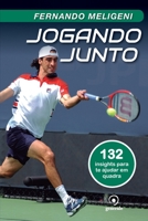 Jogando junto: 132 insights para te ajudar em quadra 8584611959 Book Cover