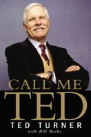 Call Me Ted 0446505439 Book Cover