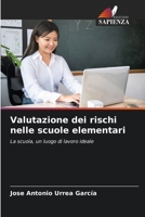 Valutazione dei rischi nelle scuole elementari (Italian Edition) 6208280052 Book Cover