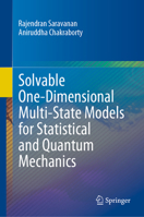 Solvable One-Dimensional Multi-State Models for Statistical and Quantum Mechanics 9811666539 Book Cover