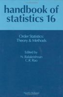 Order Statistics: Theory & Methods Hs16handbook of Statistics Volume 16 0444820914 Book Cover
