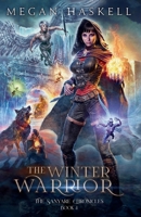 The Winter Warrior: A Norse Myth Fantasy Adventure (The Sanyare Chronicles) 1950307204 Book Cover