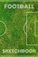 Football Sketchbook: Football Sketchpad With Border 6 x 9 in, 120 pages for drawing - for soccer sport lovers (kids, boys, children) 1692670492 Book Cover