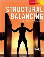 Structural Balancing: A Clinical Approach 0073373923 Book Cover