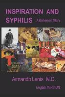 Inspiration and Syphilis : A Bohemian Tale 1977026575 Book Cover