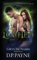 Loched 1726714918 Book Cover