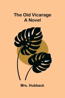 The old vicarage 9374595958 Book Cover